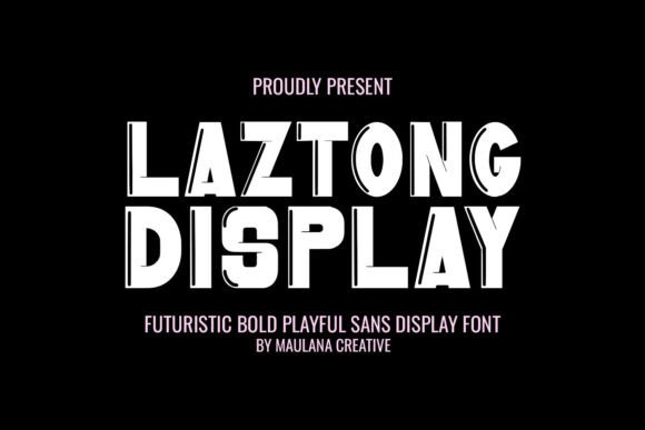 Laztong: The Futuristic Sans Serif Display Font for Bold Projects